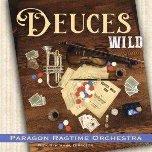 Paragon Ragtime Orchestra - Deuces Wild album cover